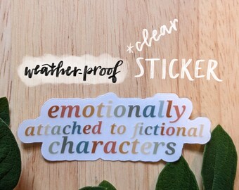 Durable waterproof book sticker, emotionally attached to fictional characters, book lover gift, book sticker