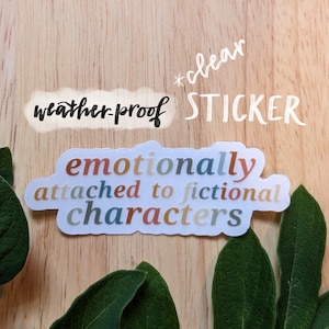 Durable waterproof book sticker, emotionally attached to fictional characters, book lover gift, book sticker