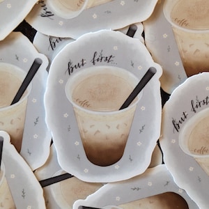 Water proof coffee sticker, but first coffee, durable waterbottle sticker, coffee lover gift, iced coffee