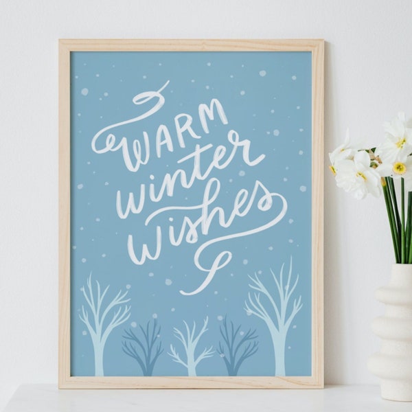 Winter woods Print, farmhouse Printable Wall Art, minimalist winter decor, rustic holiday art, digital download, warm winter wishes quote