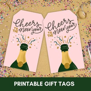 Silvester druckbare Geschenkanhänger, Nye Gastgeschenke, zu Hause drucken, Champagner Flasche, Prost auf das neue Jahr, die sprudelnde platzt