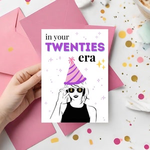 20. Geburtstagskarte, In Ihren 20er Jahren, TS inspiriert Geburtstagskarte, In meiner Geburtstags-Ära, Swift Friend Card, alles Gute zum Geburtstag, Instant Download