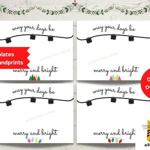 May include: Four white rectangular paper templates featuring black text that reads may your days be merry and bright. Each template includes a black string light graphic and small colorful illustrations of Christmas trees or light bulbs.