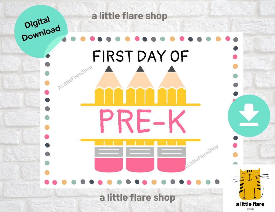 First Day of Pre-k Sign, Printable Photo Prop (digital Download) - Etsy