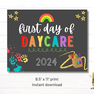 First Day of Daycare Sign, Printable Daycare Sign, Instant Download