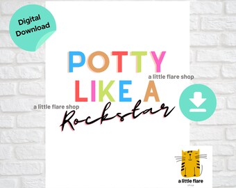 Potty Like a Rockstar Printable Sign - Instant Download Digital PDF - Kids Bathroom Sign - Teacher Classroom Decor Classroom Rules