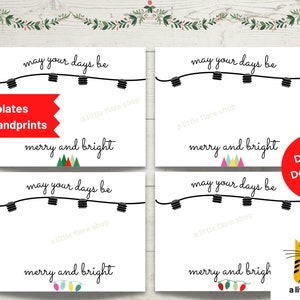May include: Four white rectangular paper templates featuring a black string of lights graphic, the text "may your days be" and "merry and bright," and small colorful holiday-themed icons at the bottom for handprint art projects.
