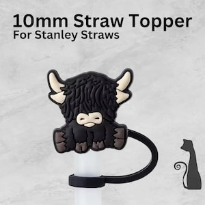 Cow Straw Topper, 10mm Straw Topper, Stanley Straw Topper, Straw Cover, Straw Charm, Straw Cap, Stanley Cup, Highland Cow, Cow Gift