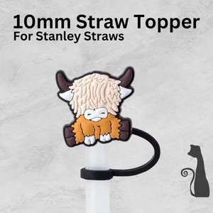 Cow Straw Topper, 10mm Straw Topper, Stanley Straw Topper, Straw Cover, Straw Charm, Straw Cap, Stanley Cup, Highland Cow, Cow Gift