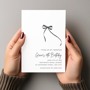 Women&#39;s 30th Birthday Party Invitation, Tying up my Twenties, Black Bow, Girly, Thirtieth Birthday, Instant Download