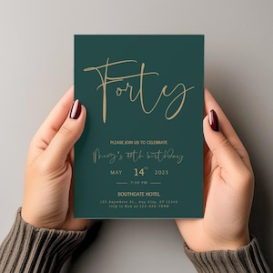 Elegant 40th Birthday Invitation Template – Green & Gold Script | Editable Invite | Modern Adult Birthday Party Invite| Forest Green