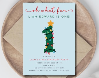 May include: A blue and white Christmas-themed first birthday party invitation with a green number one decorated with colorful lights. The text reads "Oh what fun! Liam Edward is one!" and includes details about the party, including the date, time, and location.