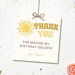 Golden Birthday Danke Favor Tag, Sonnenschein, goldene Sonne, Treat Tag, Instant Download