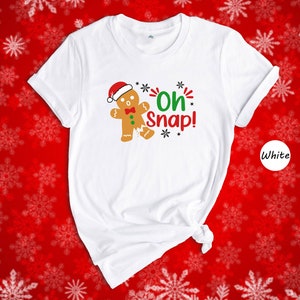 Oh Snap Gingerbread Shirt, Funny Broken Gingerbread, Holiday Apparel, Cookie Christmas T-Shirt, Funny Christmas Outfit