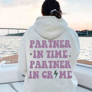 Partners In Crime Sweatshirt, Womens Funny Sweatshirt, Matching With Bestie Sweater, Best Friends Hoodie