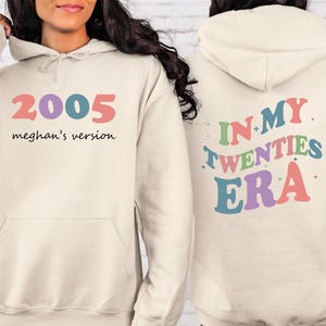 In My Twenties Era Sweatshirt, 20th Birthday Hoodie, Birthday Hoodie, Birth Year Sweatshirt, Birthday Gift, Funny birthday Hoodie