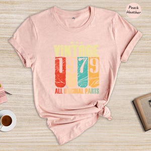 Vintage 1979 Shirt, Original Parts Shirt, 46th Birthday Shirt, 46th Birthday Men, 46th Birthday Women, Retro Shirt, Vintage Birthday Shirt