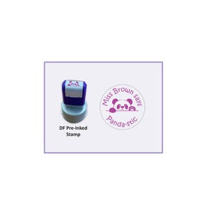 May include: A blue and white pre-inked stamp with a purple panda graphic on the top. Next to it is a circular purple ink impression featuring a panda illustration and the text Miss Brown says Panda-stic. The text DF Pre-Inked Stamp is below.