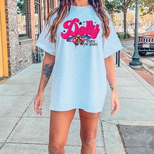 Dolly State of Mind, Dolly TShirt, Nashville Shirt, Dolly Shirt, Cowgirl Shirt, Parton Shirt