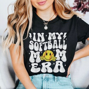 Softball Mom TShirt, In My Softball Mom Era, Softball Mom Shirt, In My Mom Era, Softball Mom Shirts, Softball Sweatshirt, Softball Shirts