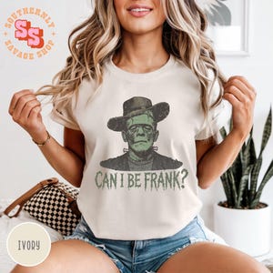 Can I Be Frank Frankenstein Halloween Tshirt Retro Frankenstein Shirt Vintage Halloween