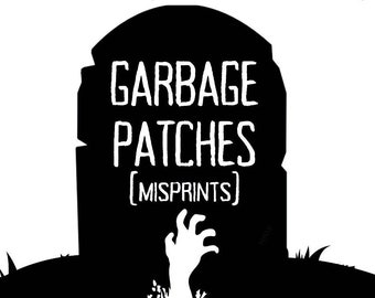 Garbage Patches | Handpainted, Sew On | Punk, Metal, Thrash, Goth, Metal, New Wave, Rock