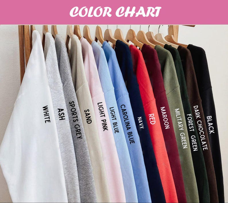 May include: A color chart displays a variety of sweatshirts in different colors, including white, ash, sports grey, sand, light pink, light blue, carolina blue, navy, red, maroon, military green, forest green, dark chocolate, and black. The text "COLOR CHART" is at the top.
