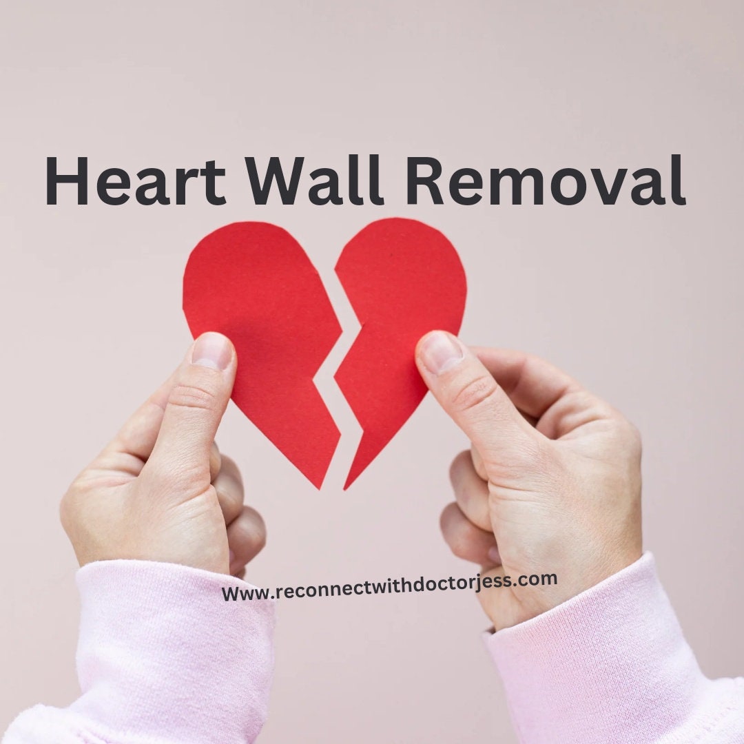 Heartwall Removal 90 Minute Session Release Trapped Emotions for