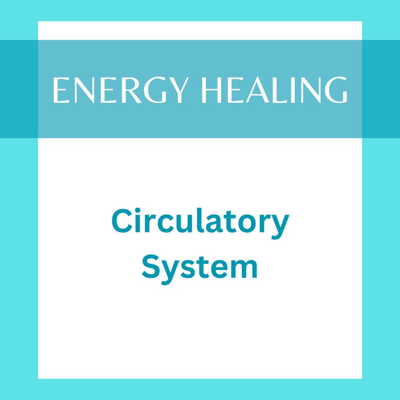 Circulatory System Energy Healing 30 Minute Session image 1