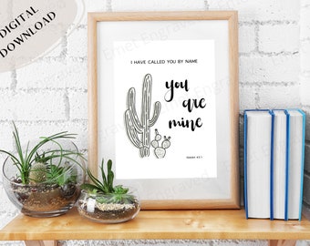 Printable Wall Art - You are mine - Isaiah 43 1 - Bible Verse Wall Art - Printable Christian Wall Art - Christian Decor - Religious Wall Art