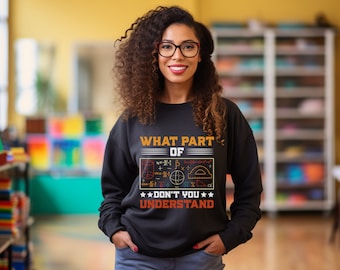 Teacher Sweatshirt - Math Teacher - Unisex Sweater, Math Problem, Back To School Gift, Funny Message Pullover, Positive Affirmation Shirt