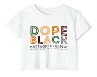 Dope Black Massage Therapist Women&#39;s Crop Top, Licensed Therapist, LMT Gift, Masseuse, Massage Therapy Grad Shirt, Medical Massage T-Shirt