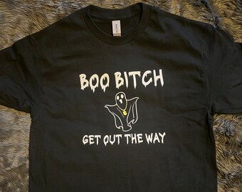 Boo Bitch Shirt