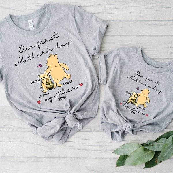 Custom Winnie The Pooh Our First Mother's Day Shirt, Custom Baby and Mommy Tee, Together 2024 Toddler Shirt, First Mother's Day Sweatshirt