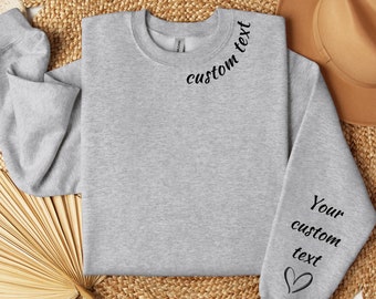 Custom Text on the Sleeve Sweatshirt, Personalized Sweatshirt, Customizable T-shirt, Custom Text on the Neck and Names on the Sleeve Hoodie