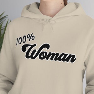 100% Woman, Unisex Heavy Blend Hooded Sweatshirt