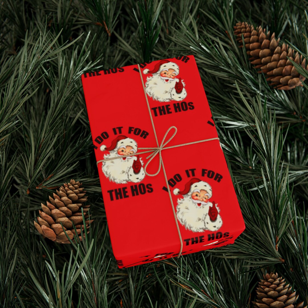 I Do It for the Hos Funny Wrapping Paper, Gag Gifts, the Office