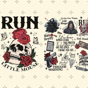 Può includere: Un design grafico color crema con un teschio con rose rosse, farfalle e le parole "RUN LITTLE MOUSE". Altre grafiche includono una pistola, una mano e il testo che dice "TRIGGER WARNING" e "EYES ON ME."