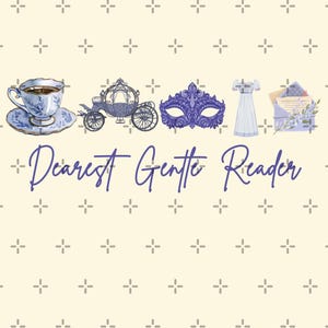 Dearest Gentle Reader Regency PNG, Romantic Vintage Bookish Png, Regency Romance Bookish Png, Gift For Book Lover, Pride and Prejudice Png