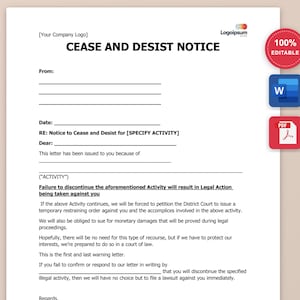 Może przedstawiać: Biały dokument zatytułowany "CEASE AND DESIST NOTICE" z tekstem "Cease and Desist Letter" u góry. Zawiera edytowalne ikony i pola tekstowe dla logo firmy, daty i szczegółów aktywności. Zawiera ostrzeżenie dotyczące działań prawnych.