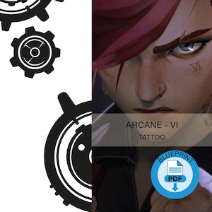 May include: A digital illustration of a tattoo design featuring a character from the Arcane TV series. The character is a woman with red hair and a fierce expression. The tattoo design includes a gear-like pattern and the text "ARCANE - VI TATTOO".