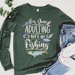 Fishing Long Sleeve shirt gift for fisherman funny lake fishing tee gift for fish lover shirt gift for him fishing gear outdoorsy gifts dad