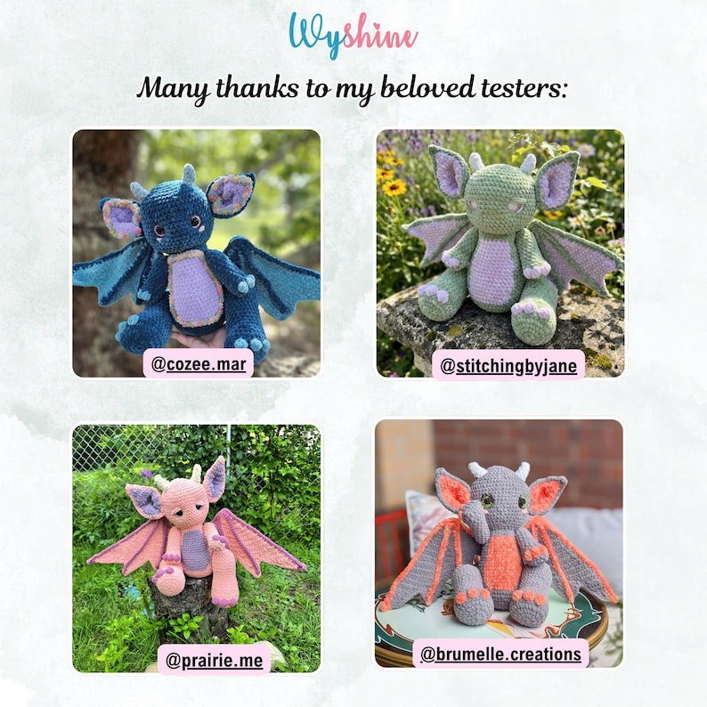 May include: A collage of four crocheted dragon plush toys with wings, horns, and light-coloured bellies. The text reads "Wyshine" and "Many thanks to my beloved testers:" with social media handles @cozee.mar, @stitchingbyjane, @prairie.me, and @brumelle.creations.