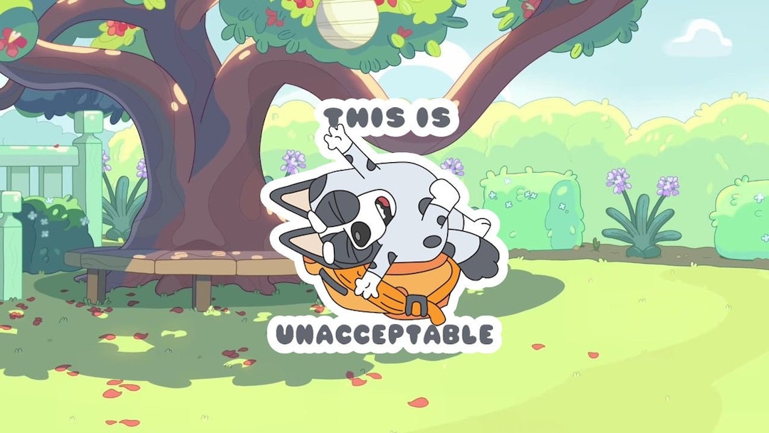 This is Unacceptable Stickers Bluey Relatable Muffin Etsy