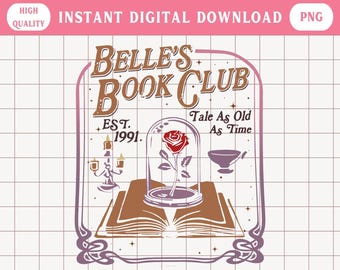 Belle’s Book Club Png, Retro Book Png, Tale As Old As Time Png for Book Lovers, Beauty and the Beast Fan Gift, Digital Download