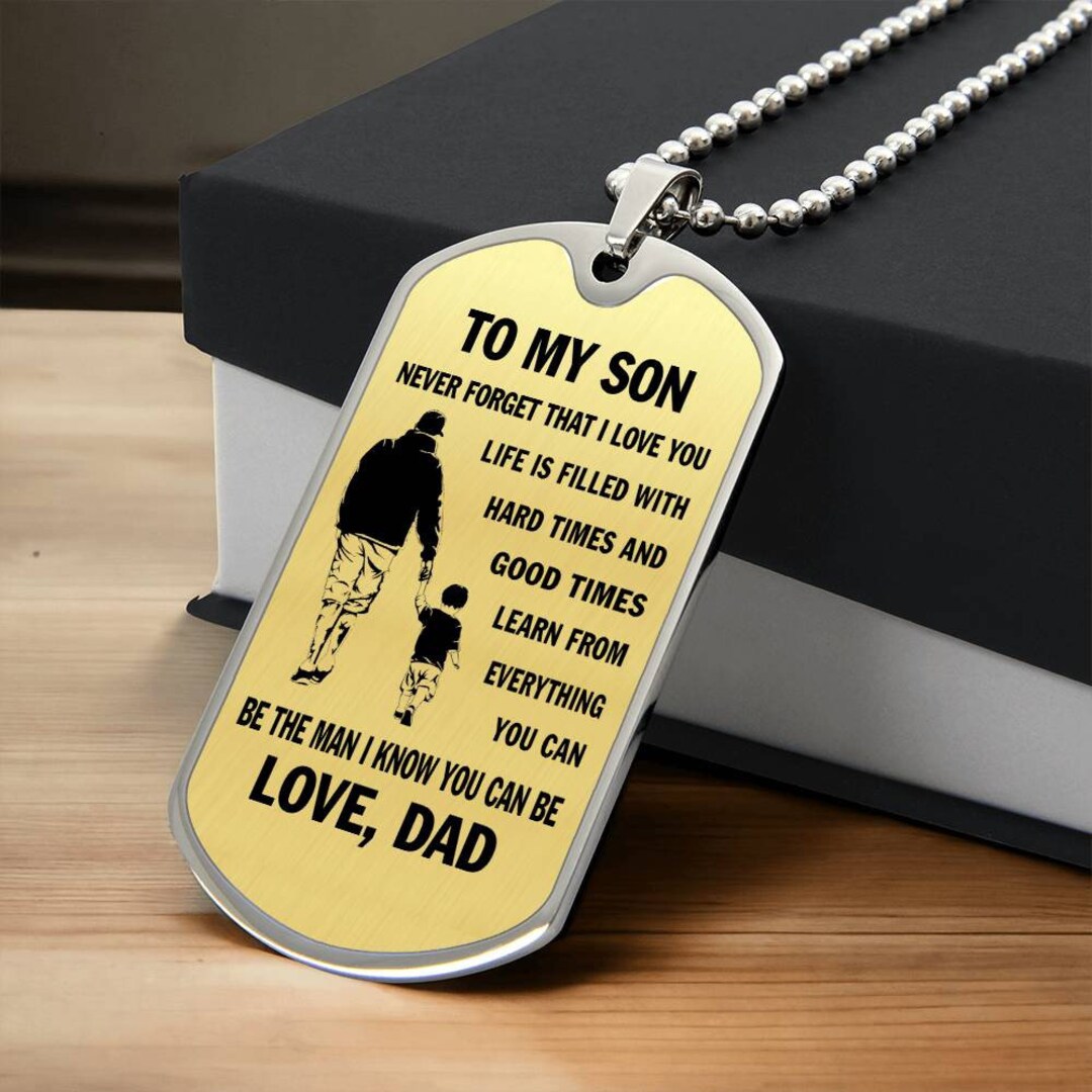 Family Dog Tag to My Son Never That I Love You Life is Etsy