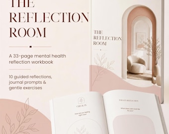 The Reflection Room Mental Health Workbook | Self-Reflection Journal | Guided Prompts & Emotional Wellness Exercises | Digital PDF