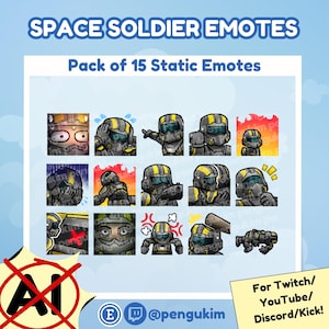 May include: A digital art graphic featuring 15 static emotes of space soldiers in gray and yellow helmets. The text "SPACE SOLDIER EMOTES" and "Pack of 15 Static Emotes" are displayed at the top. The bottom right corner has text that says "For Twitch/YouTube/Discord/Kick!"