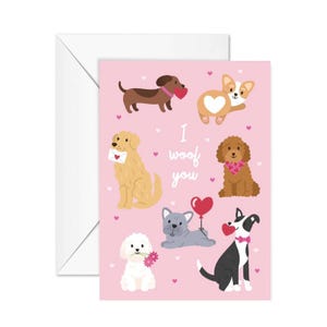 I Woof You Dog Valentijns-/jubileumwenskaart
