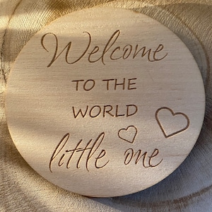 Hello World My Name Is Personalised Baby Announcement Sign Plaque Disc | Welcome to the world | Birth Announcement Sign | Baby Shower